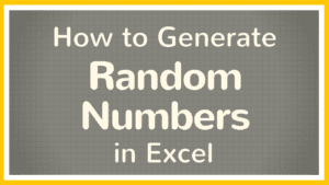 How to Generate Random Numbers in Excel Using the RAND Function and the RANDBETWEEN Function