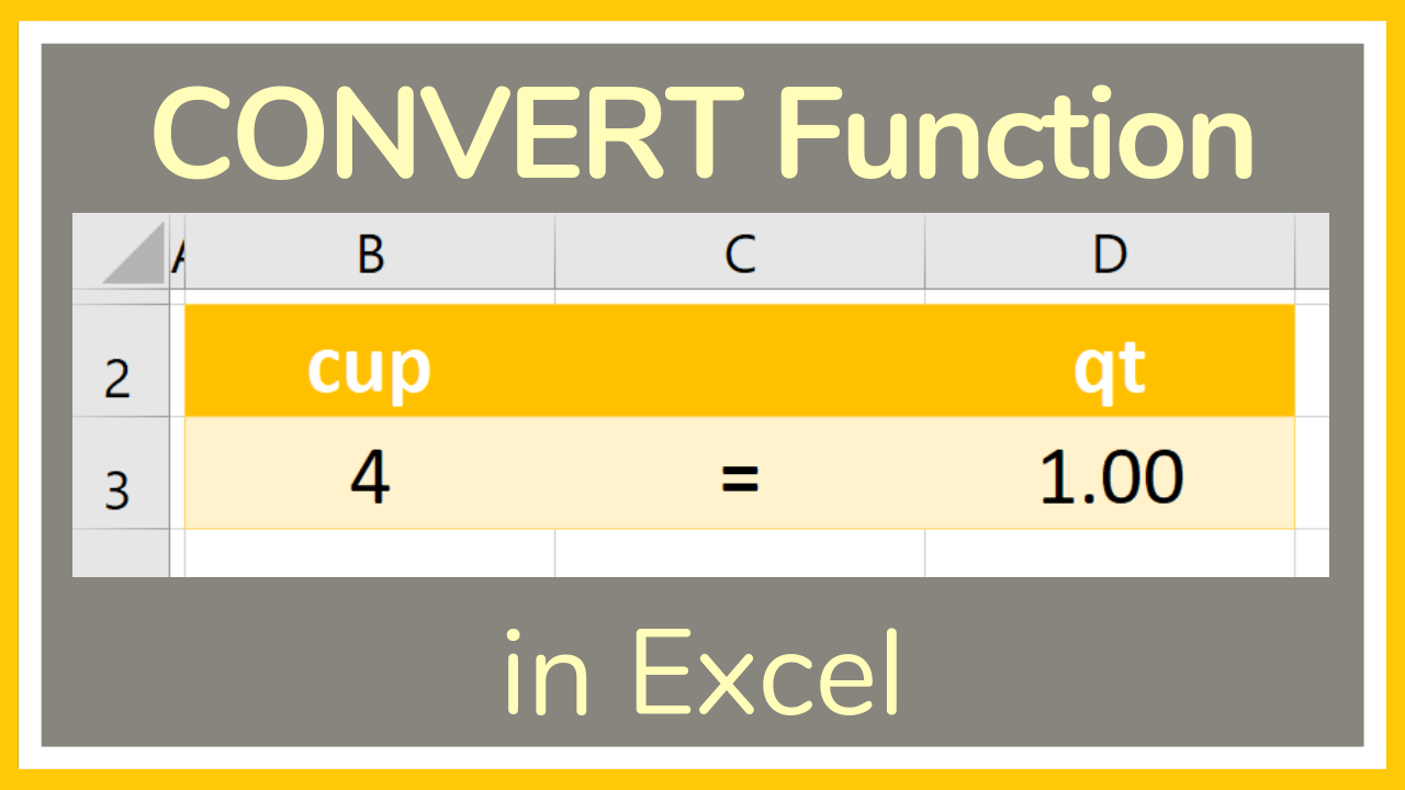 Convert Function How To Do Unit Conversions In Excel Video Tutorial