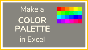 Make a Brand Color Palette in Excel - Tutorial