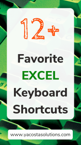 Favorite Excel Keyboard Shortcuts (Pin for Pinterest)