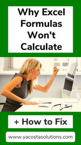 Why Excel Formulas Don't Work and How to Update Them (pin for Pinterest)