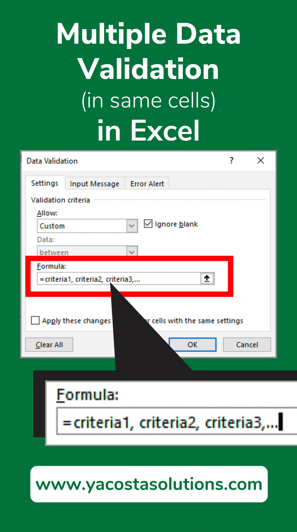 3 Steps - Apply Multiple Data Validation to Same Cells in Excel