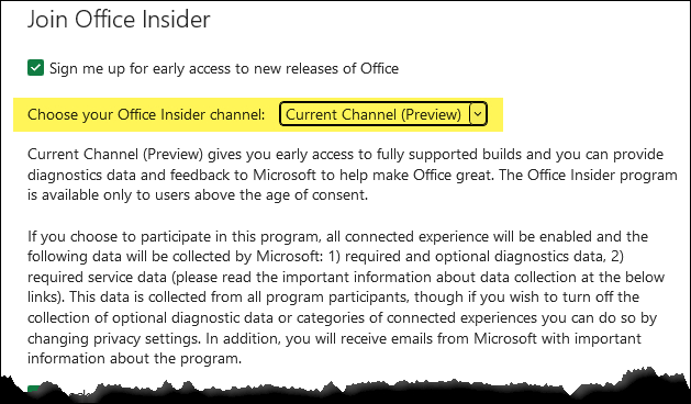 Select Office Insider Preview Channel for Early Access to New Features and Functions in Excel